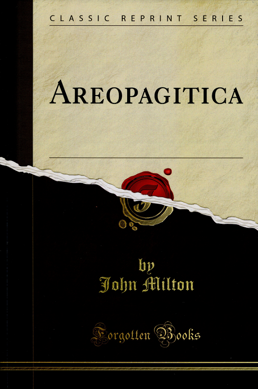 Cover of a print-on-demand copy of Milton's Areopagitica (Forgotten Books, 2011).